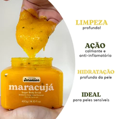 Esfoliante Corporal de Maracujá Cicatribem Sensation Sugar Body Scrub Esfoliação Suave Pele Macia Renovada e Perfumada