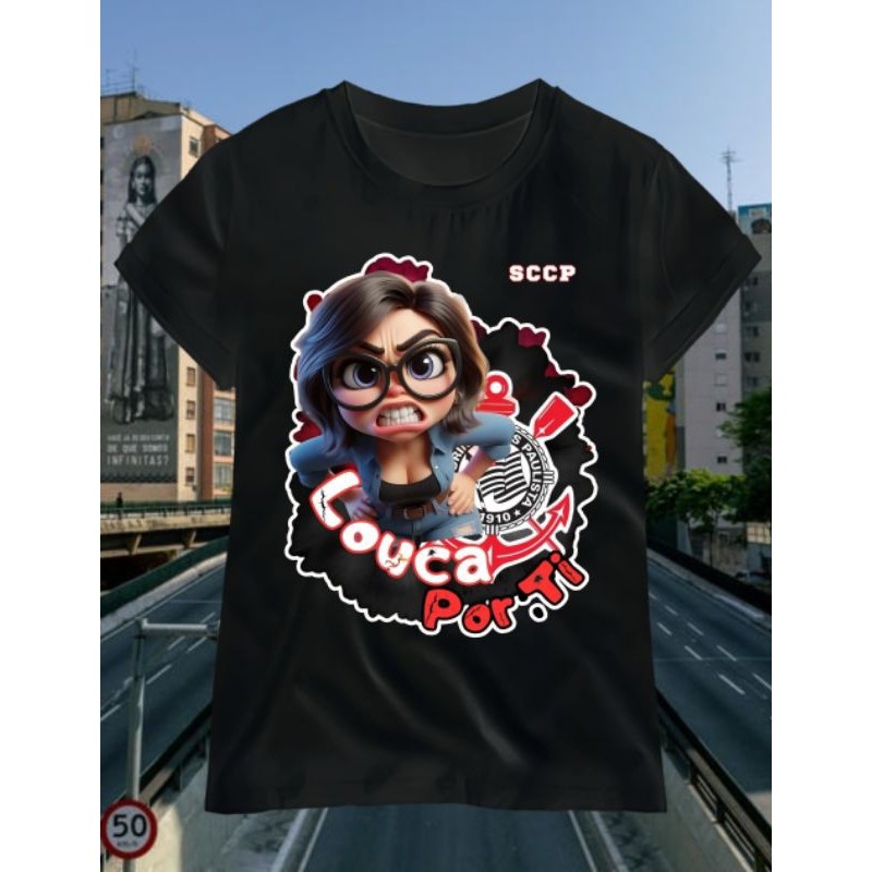 Camiseta Feminina Blusa T-Shirt Básica baby look Futebol Louca por ti Corinthians