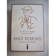 Max Perkins - um Editor de Gênios autor A. Scott Berg