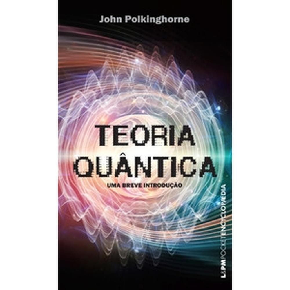 Teoria quântica - Grupo Editorial L&PM em Oferta na Shopee