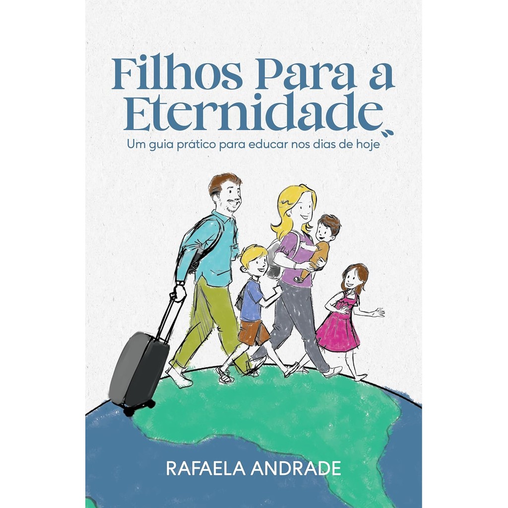 Filhos Para a Eternidade | Rafaela Andrade - Books & Magazines