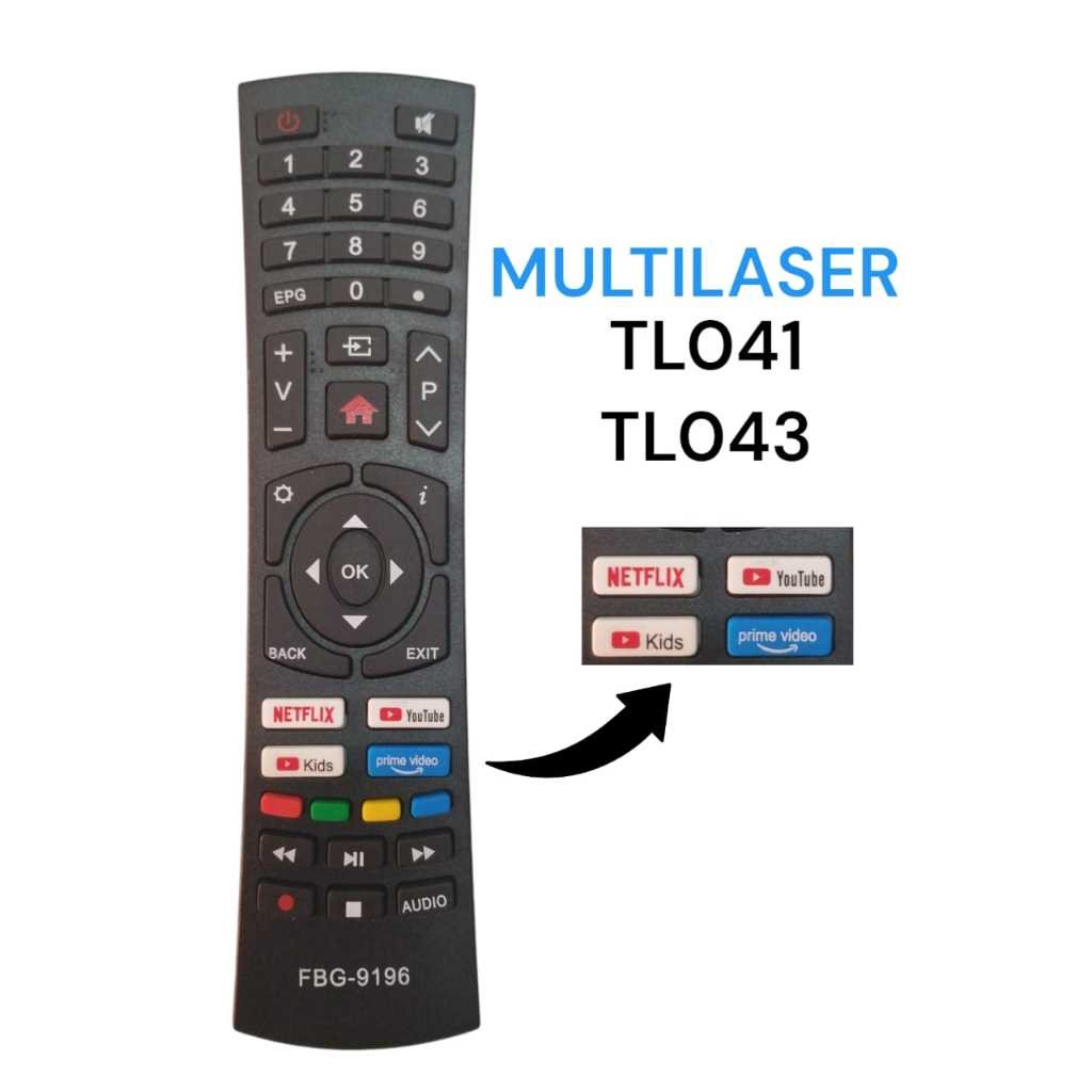 Controle Remoto Compativel Tv Multilaser Smart TL041 | TL043 Tela Smart Full HD Tela 42" | Tela 40" FBG-9196
