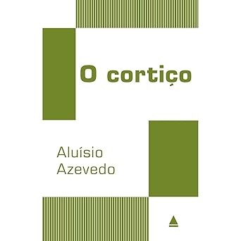 Livro O cortiço, Autor  Aluísio Azevedo, Editora Nova Fronteira