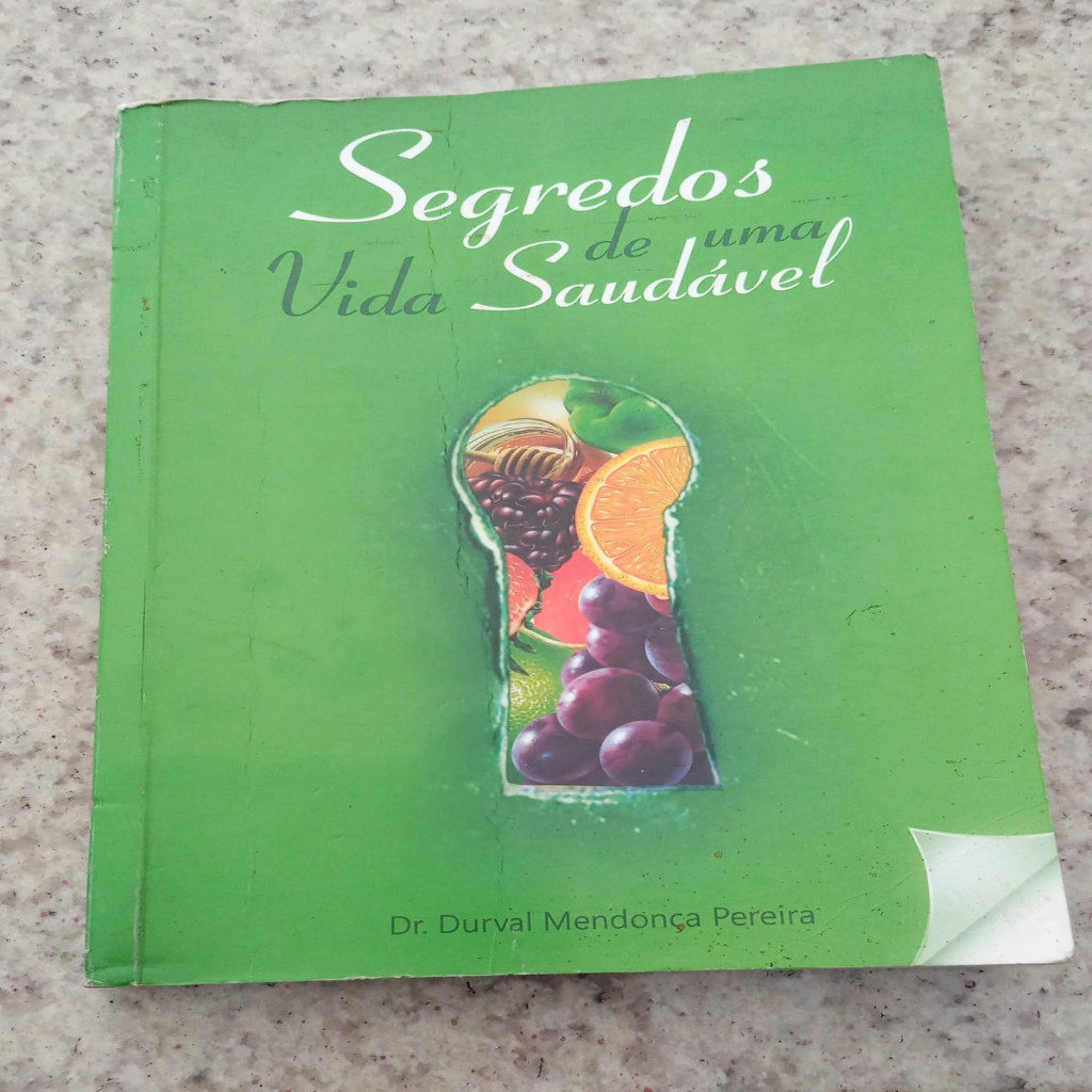 Segredos De Uma Vida Saudável autor Dr. Durval Mendonça Pereira