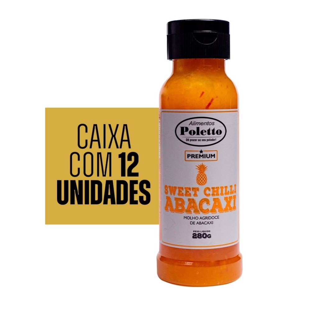 12 unid - Molho Sweet Chilli Abacaxi 280g Poletto MOLHO PIMENTA AGRIDOCE CHURRASCO DELICIOSO
