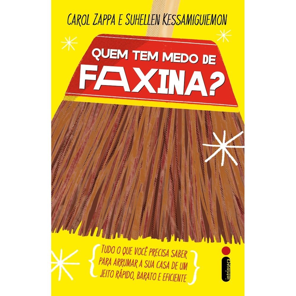 Capa do livro Quem tem medo de faxina?