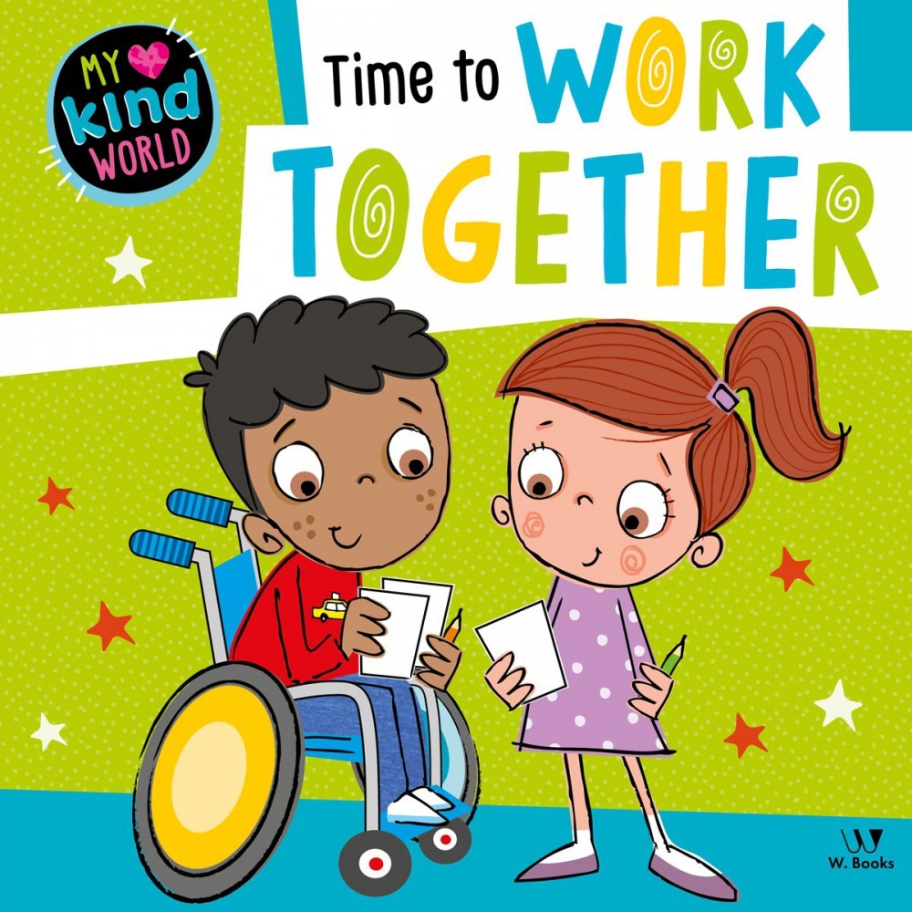 Livro Literatura infantil Time to Work Together W.Books