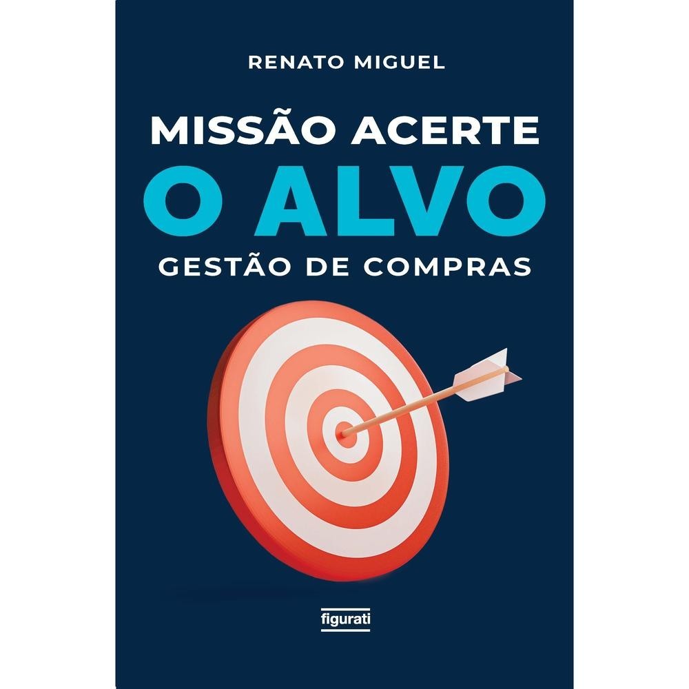 Capa do livro Missão acerte o alvo