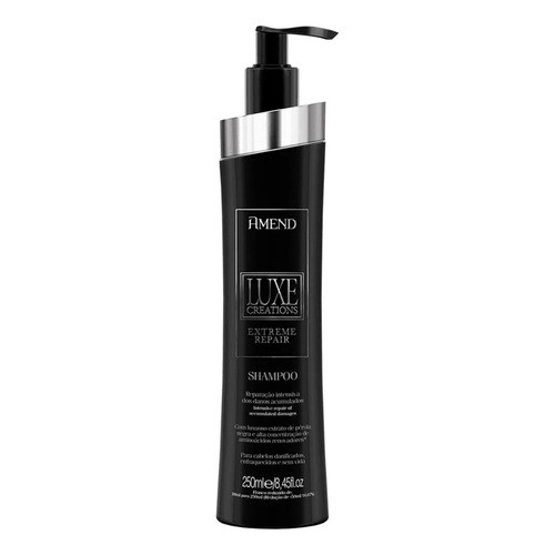 Shampoo Amend Luxe Creations Extreme Repair 250ml - Reconstrução Capilar 