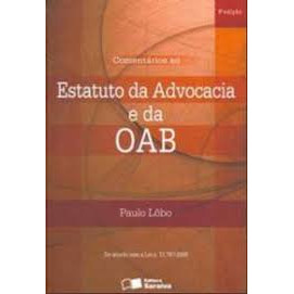 Comentários Ao Estatuto Da Advocacia E Da Oab de Paulo Lôbo 7428627