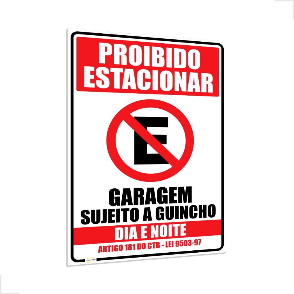 Placa Proibido Estacionar 60x40cm Garagem Sujeito a Guincho Para Portão Grande