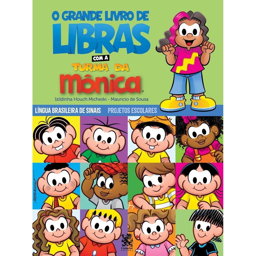 Livro Grande Livro De Libras Com A Turma Da Monica, O