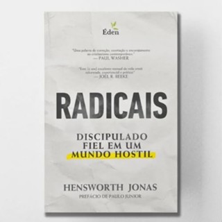 Radicais | Discipulado Fiel me um Mundo Hostil | Hensworth Jonas em Oferta na Shopee