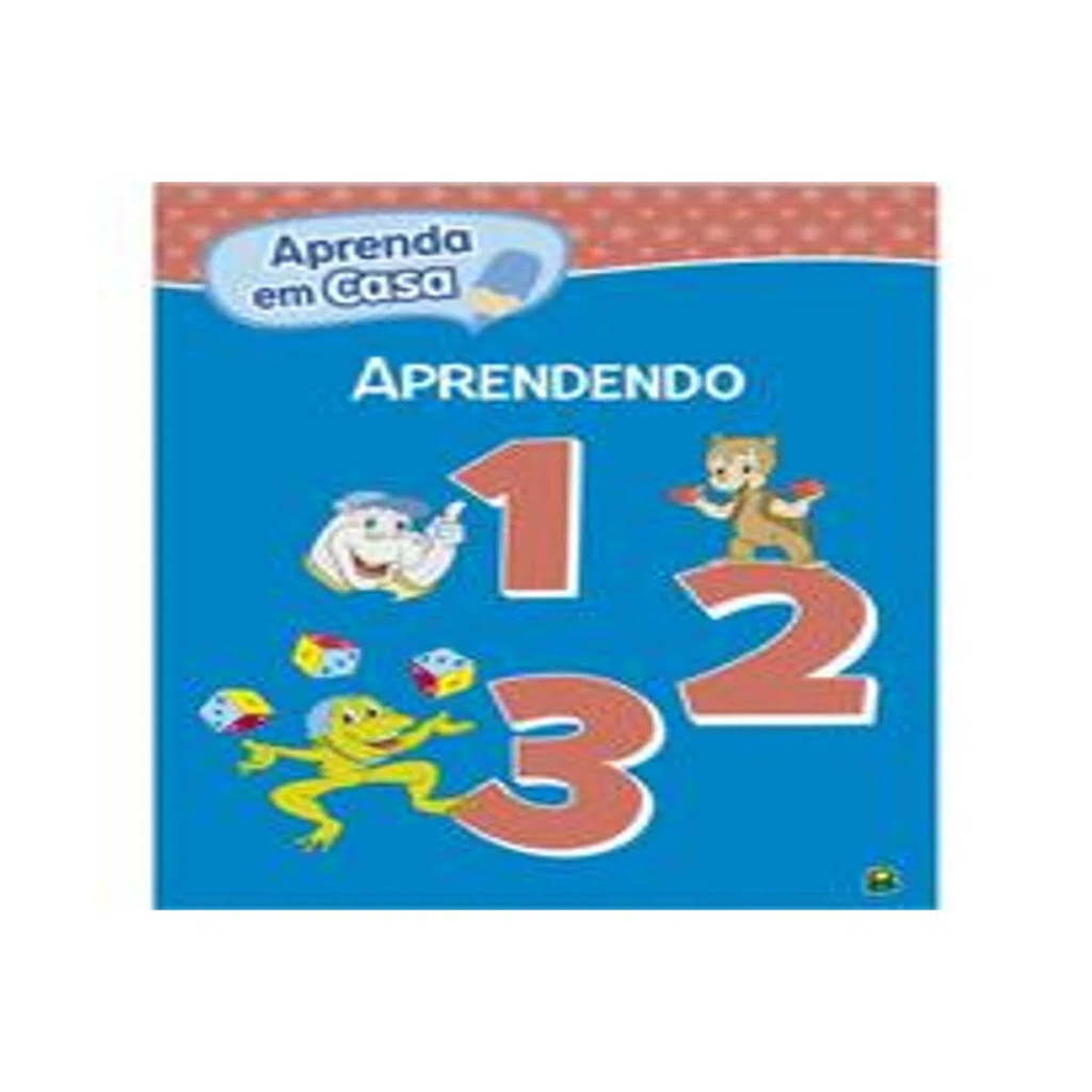 APRENDENDO 123 - APRENDA EM CASA autor RUTH MARSCHALEK