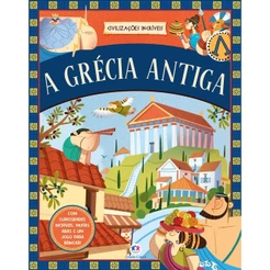 Livro Civilizações Incríveis - A Grécia Antiga