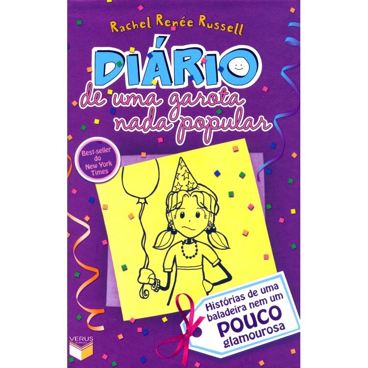 DIÁRIO DE UMA GAROTA NADA POPULAR - VOL 02 - HISTÓRIAS DE UMA BALADEIRA NEM UM POUCO GLAMOROSA