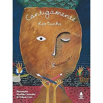 Livro Cantigamente, Autor Leo Cunha, Editora Nova Fronteira