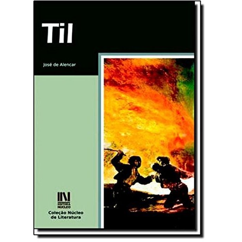 Livro Til Coleção Núcleo de Literatura de José de Alencar 7454917