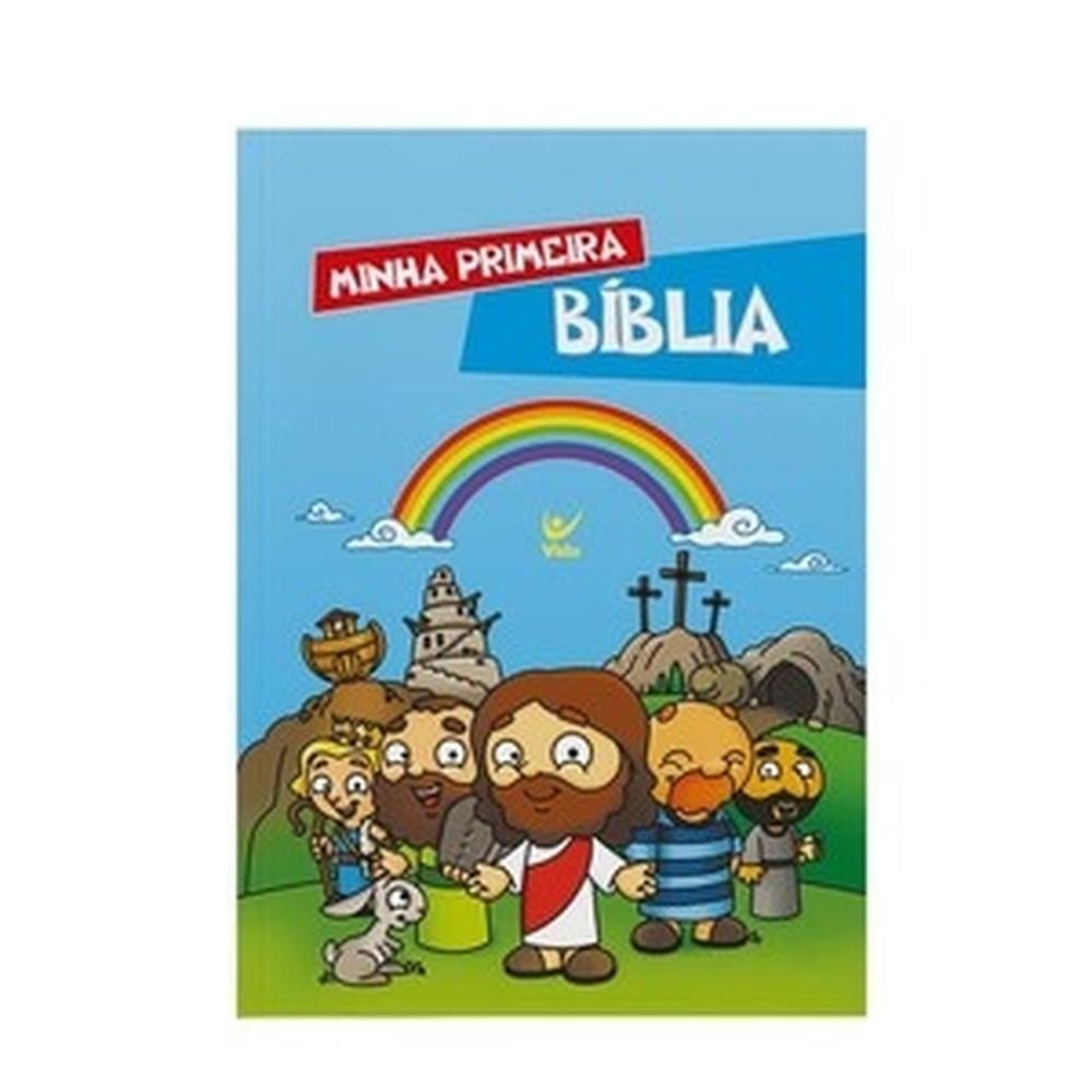 Minha Primeira Bíblia - Editora Vida