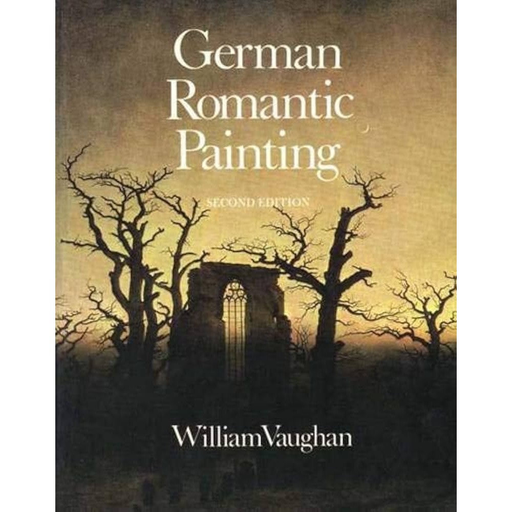 German Romantic Painting autor William Vaughan