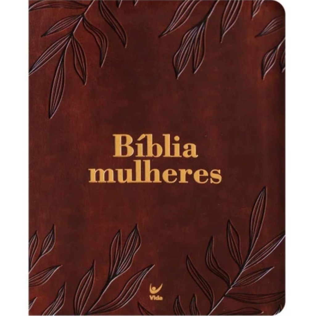 Bíblia Sagrada Mulheres | Viviane Martinello | NAA | Espaço para Anotações | Capa Luxo Folhas Marrom