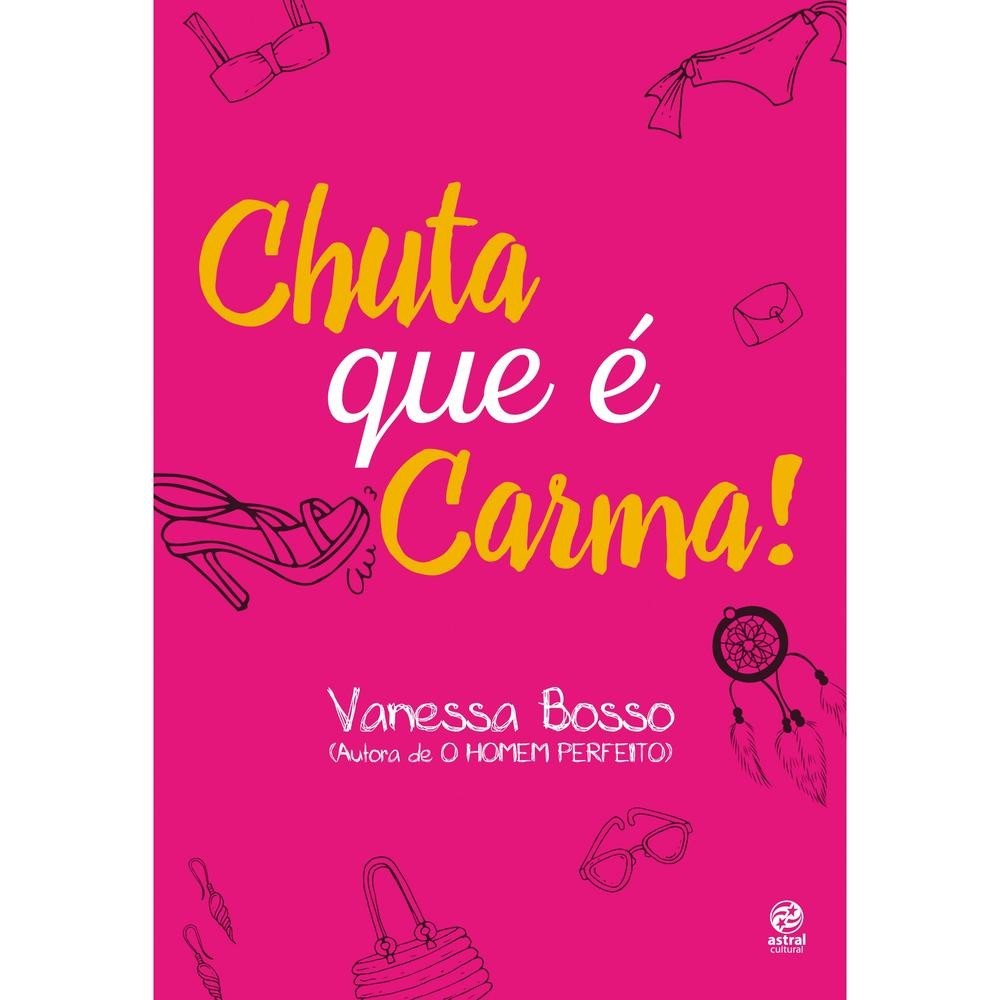 Capa do livro Chuta que é carma!