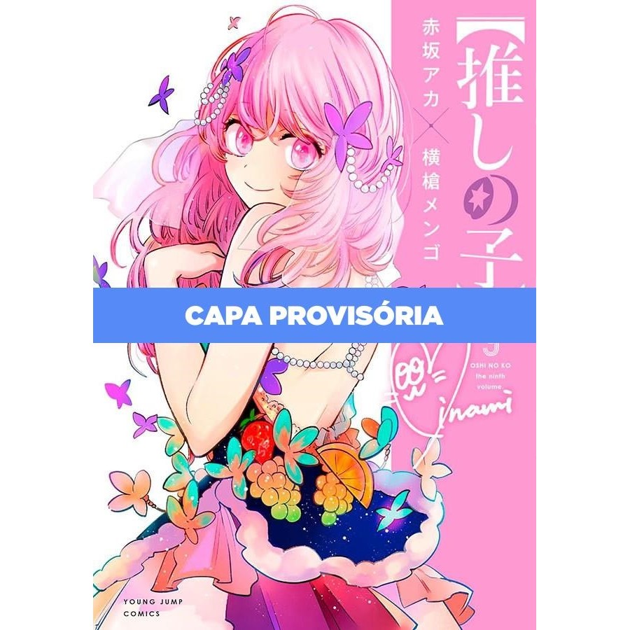 Mangá - Oshi no Ko - Minha Estrela Preferida - 09 - Novo/Lacrado