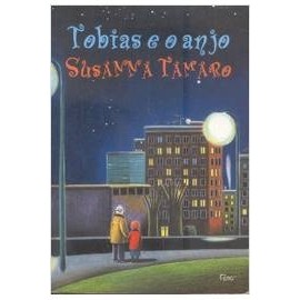 Tobias e o anjo autor Susanna Tamaro