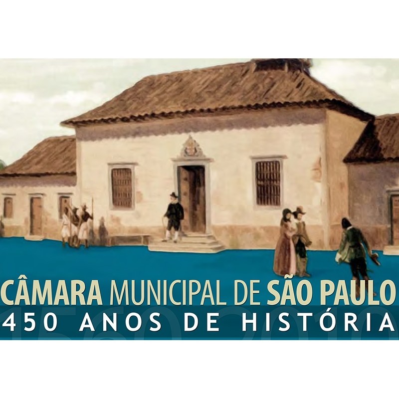 Câmara Municipal de São Paulo 450 Anos de História autor Filho, Ubirajara de Farias Prestes