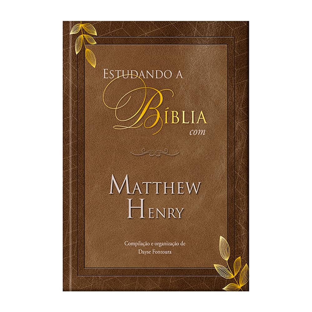 Estudando a Biblia com Matthew Henry | Capa Dura | Matthew Henry em Oferta na Shopee