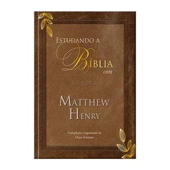 Estudando a Biblia com Matthew Henry | Capa Dura | Matthew Henry