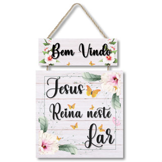 Placa decorativa Seja bem vindo Jesus reina neste lar PL306 em Oferta na Shopee