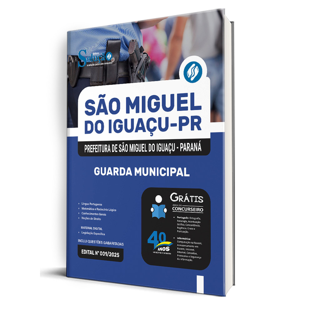 Apostila Prefeitura de São Miguel do Iguaçu-PR  - Guarda Municipal