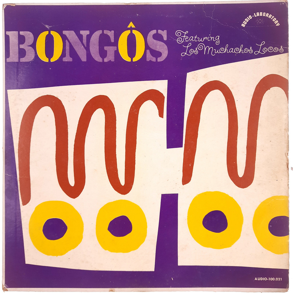 LP Bongos Featuring Los Muchac(...) Los Muchachos Locos 1960