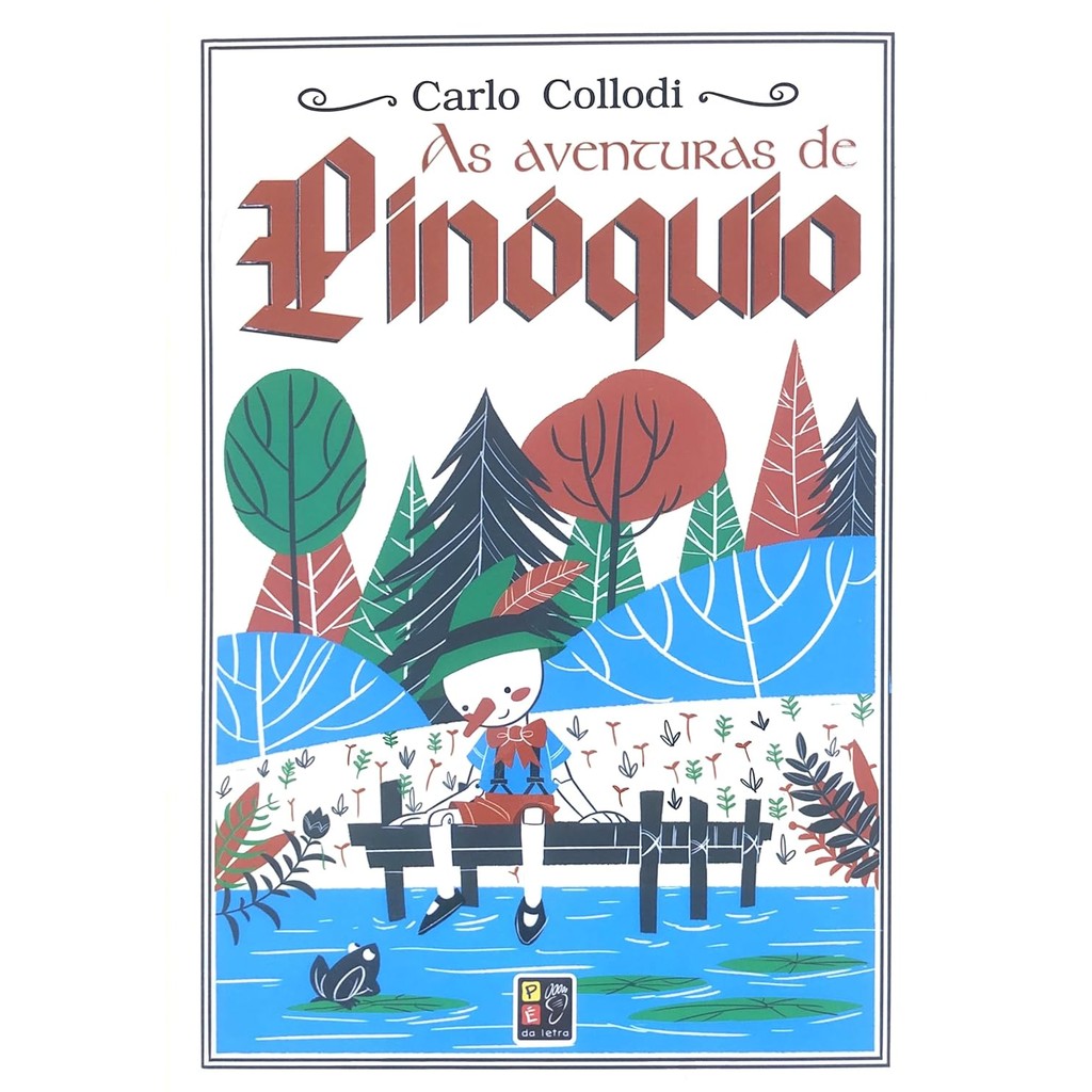 As Aventuras de Pinóquio | Carlo Collodi