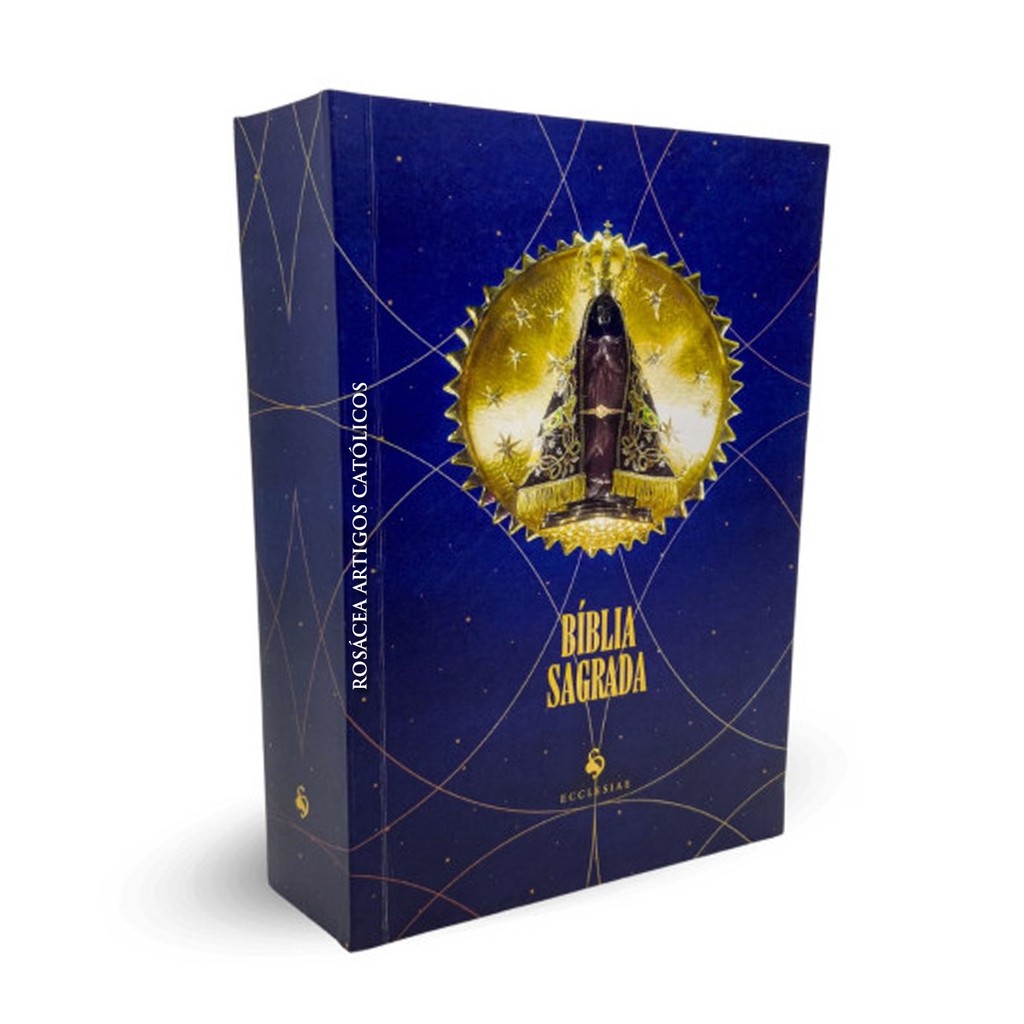 Livro Bíblia Sagrada - Nossa Senhora Aparecida ( Capa Cristal ) - Tradução Padre Manuel de Matos Soares