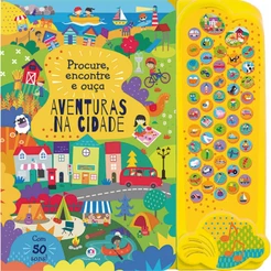 Livro Sonoro Procure, Encontre e Ouça Aventuras na cidade