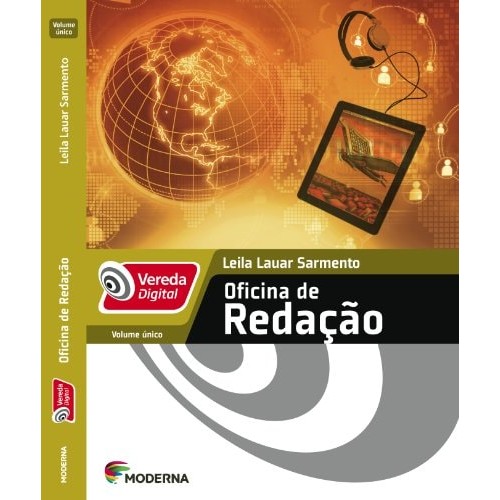 Vereda Digital. Oficina De Redação de Leila Lauar Sarmento 7420683