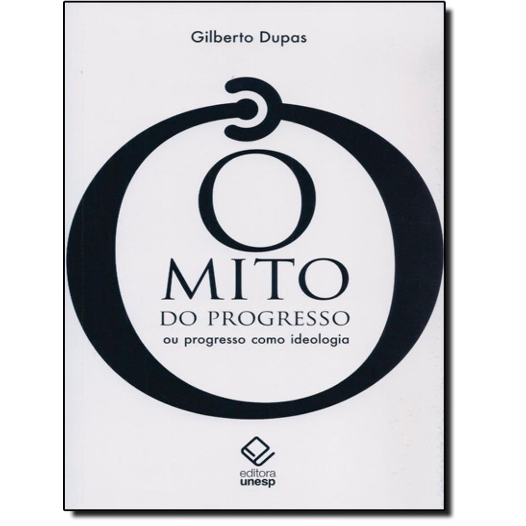 Livro - O Mito Do Progresso