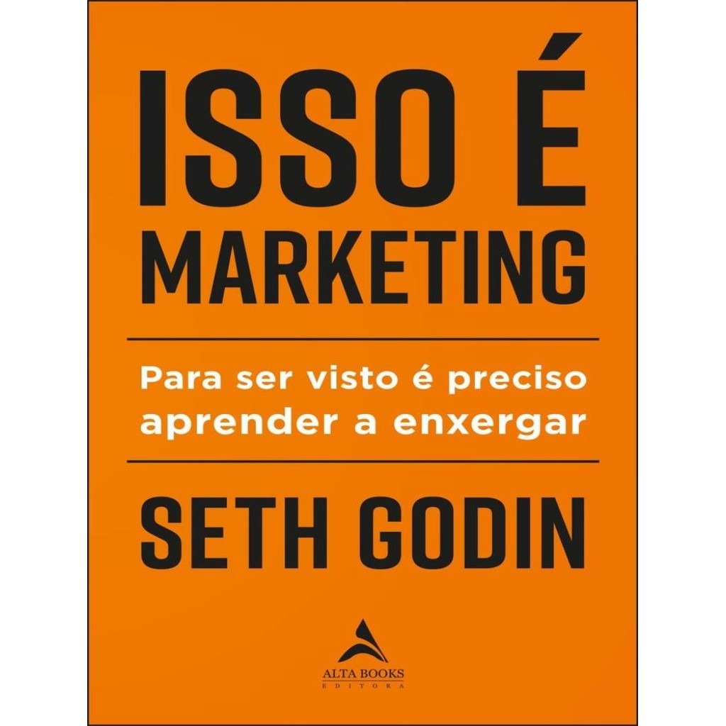 Isso E Marketing Para Ser Visto E Preciso Aprender A Enxergar