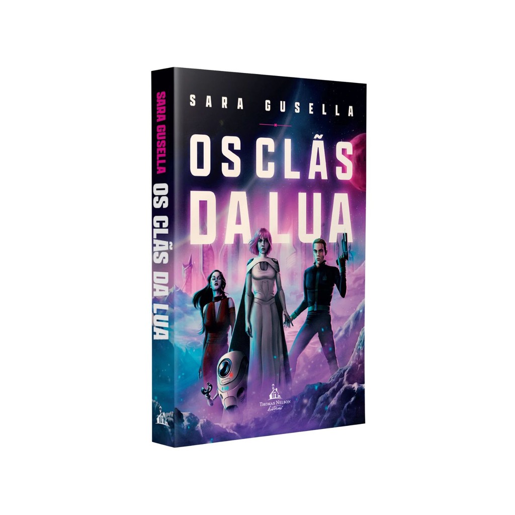 Livro Os clãs da lua | Sara Gusella | Thomas Nelson Brasil