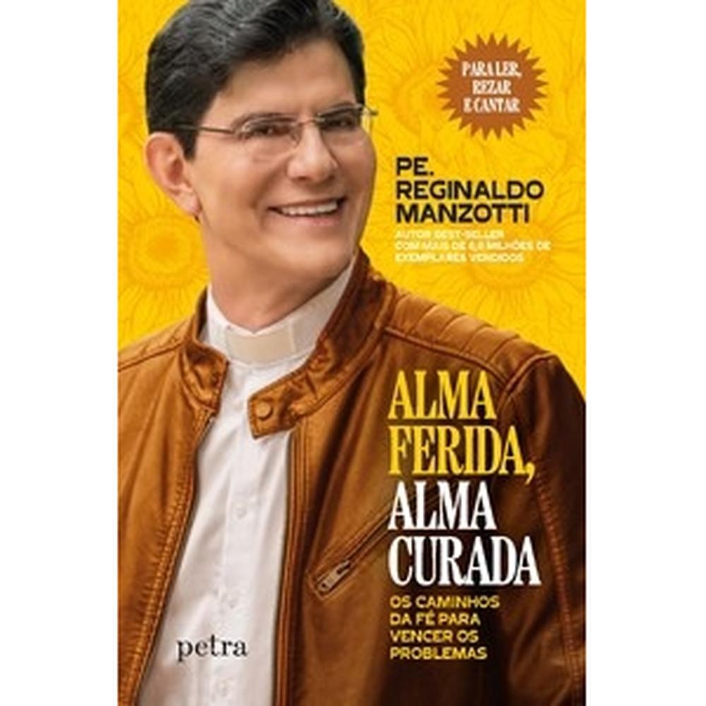 Capa do livro Alma ferida, alma curada