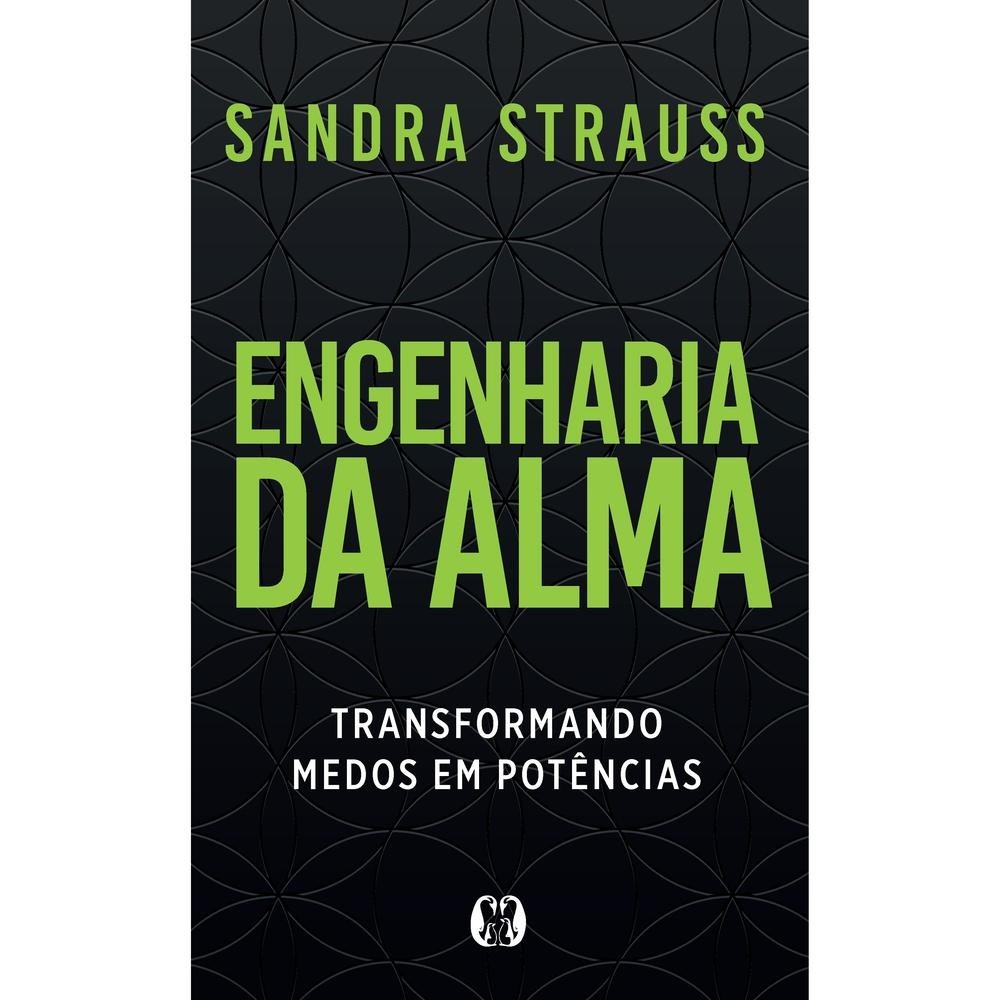 Livro  Engenharia da Alma por STRAUSS, SANDRA Editora GRUPO CITADEL por STRAUSS, SANDRA