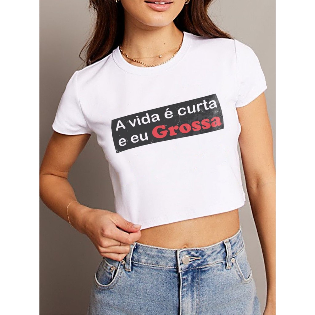 Blusa Cropped Vida Curta eu Grossa Branca Soltinha Tee - No Sense