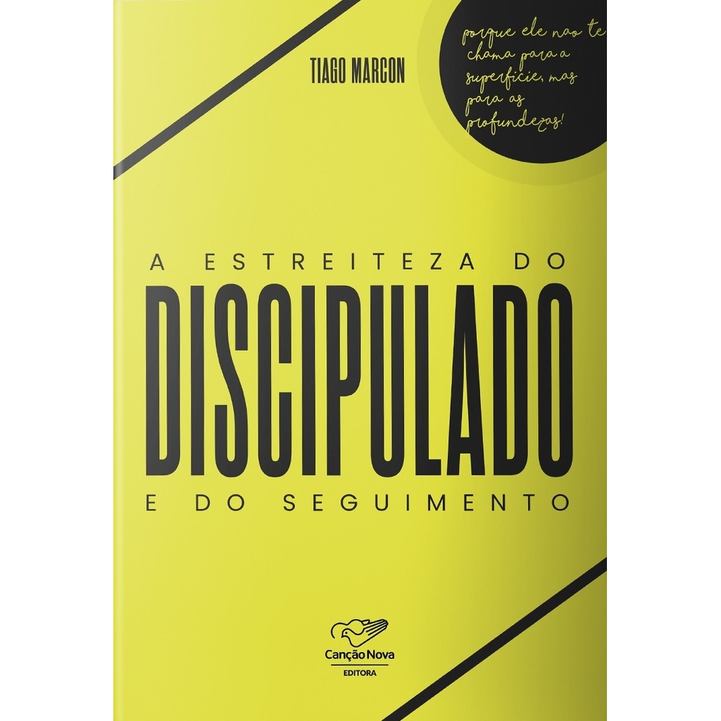 Livro A Estreiteza do Discipulado e do Seguimento - Tiago Marcon