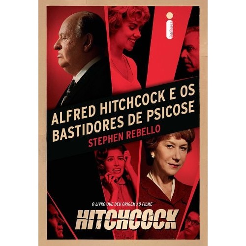 Livro Alfred Hitchcock E Os Bastidores De Psicose de Stephen Rebello 7435796