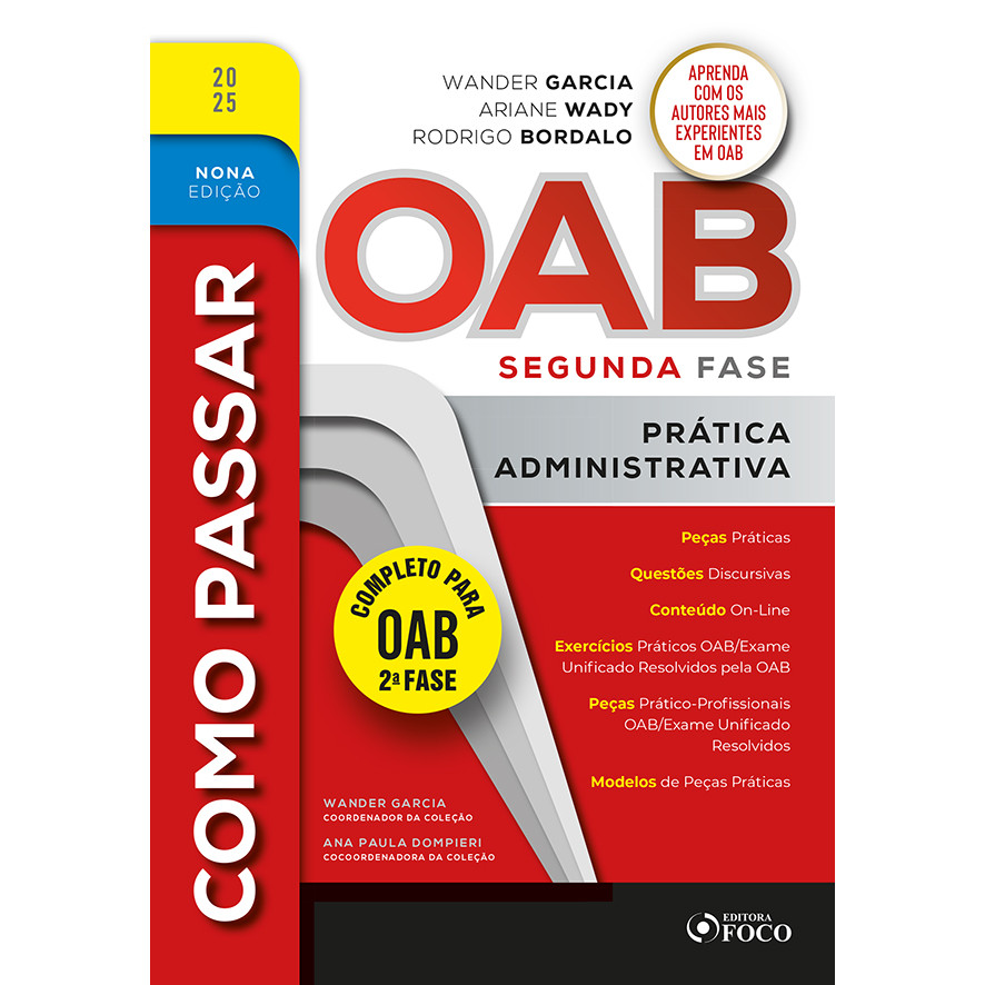 Como Passar na OAB 2ª Fase - Prática Administrativa - 9ª Ed - 2025