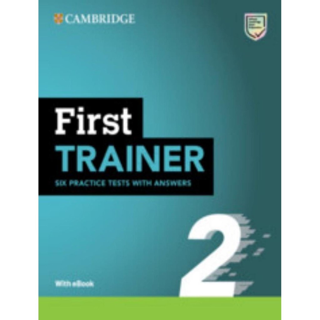 First Trainer 2 Six Practice Tests With Answers With Resources Download With Ebook 2Nd Ed