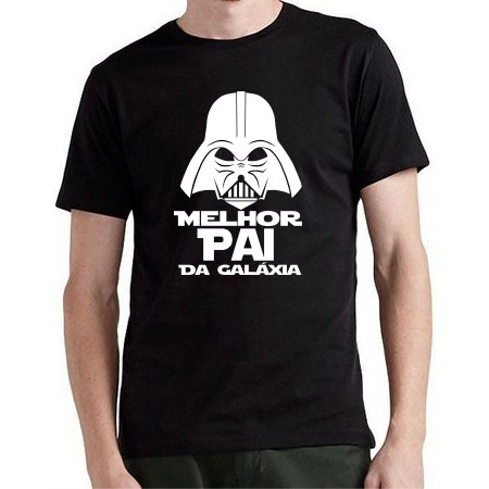 Camisa Camiseta Geek Dia Dos Pais Melhor Pai Da Galáxia Star Wars Darth Vader 1