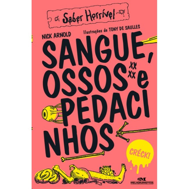 Sangue, Ossos e Pedacinhos - 03ed/21